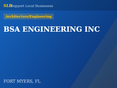 BSA ENGINEERING INC — Architecture/Engineering in FORT MYERS, FL