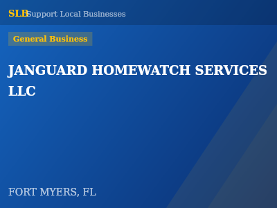 JANGUARD HOMEWATCH SERVICES LLC — General Business in FORT MYERS, FL