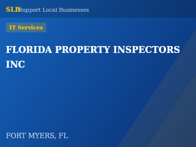 FLORIDA PROPERTY INSPECTORS INC — IT Services in FORT MYERS, FL