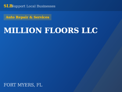MILLION FLOORS LLC — Auto Repair & Services in FORT MYERS, FL