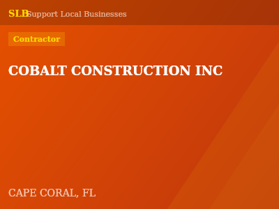 COBALT CONSTRUCTION INC — Contractor in CAPE CORAL, FL