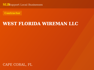 WEST FLORIDA WIREMAN LLC — Contractor in CAPE CORAL, FL