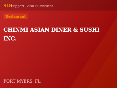 CHINMI ASIAN DINER & SUSHI INC. — Restaurant in FORT MYERS, FL