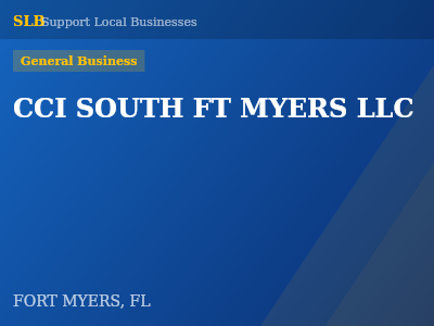 CCI SOUTH FT MYERS LLC — General Business in FORT MYERS, FL