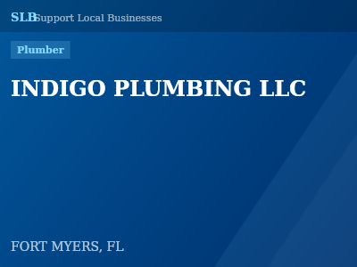 INDIGO PLUMBING LLC — Plumber in FORT MYERS, FL