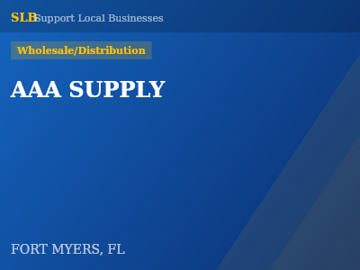 AAA SUPPLY — Wholesale/Distribution in FORT MYERS, FL