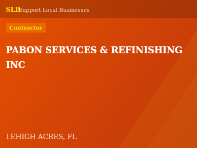 PABON SERVICES & REFINISHING INC — Contractor in LEHIGH ACRES, FL