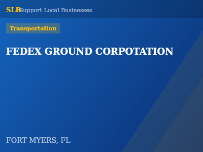 FEDEX GROUND CORPOTATION — Transportation in FORT MYERS, FL