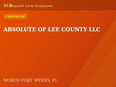 ABSOLUTE OF LEE COUNTY LLC — Contractor in NORTH FORT MYERS, FL