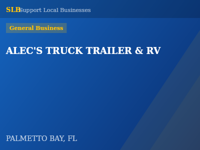 ALEC'S TRUCK TRAILER & RV — General Business in PALMETTO BAY, FL