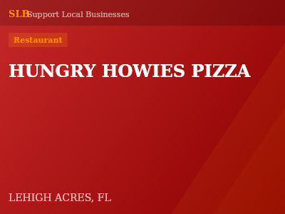 HUNGRY HOWIES PIZZA — Restaurant in LEHIGH ACRES, FL