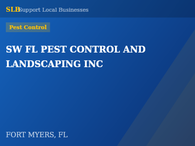SW FL PEST CONTROL AND LANDSCAPING INC — Pest Control in FORT MYERS, FL