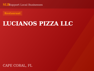LUCIANOS PIZZA LLC — Restaurant in CAPE CORAL, FL
