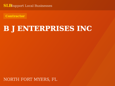 B J ENTERPRISES INC — Contractor in NORTH FORT MYERS, FL