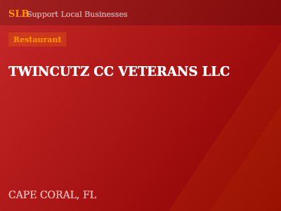 TWINCUTZ CC VETERANS LLC — Restaurant in CAPE CORAL, FL