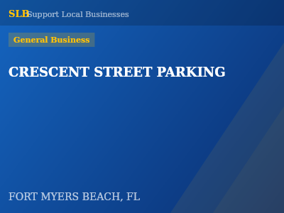 CRESCENT STREET PARKING — General Business in FORT MYERS BEACH, FL