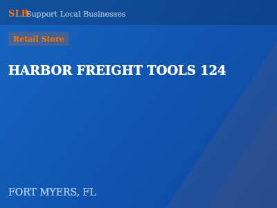 HARBOR FREIGHT TOOLS 124 — Retail Store in FORT MYERS, FL