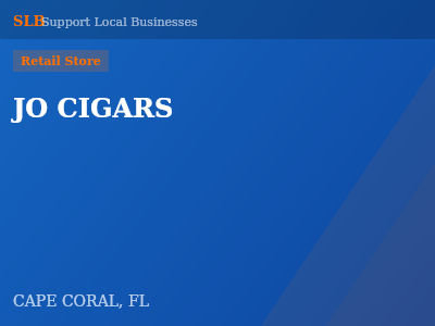 JO CIGARS — Retail Store in CAPE CORAL, FL
