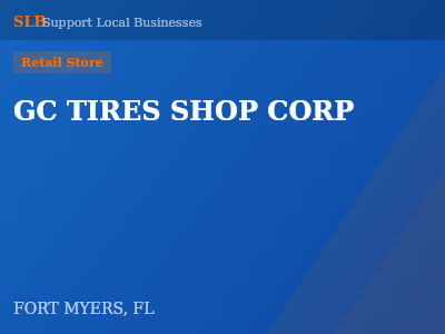 GC TIRES SHOP CORP — Retail Store in FORT MYERS, FL