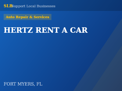 HERTZ RENT A CAR — Auto Repair & Services in FORT MYERS, FL