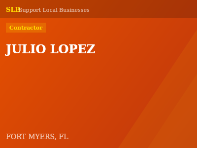 JULIO LOPEZ — Contractor in FORT MYERS, FL