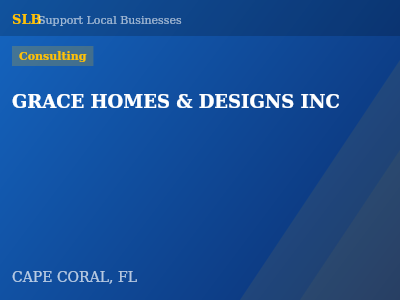 GRACE HOMES & DESIGNS INC — Consulting in CAPE CORAL, FL