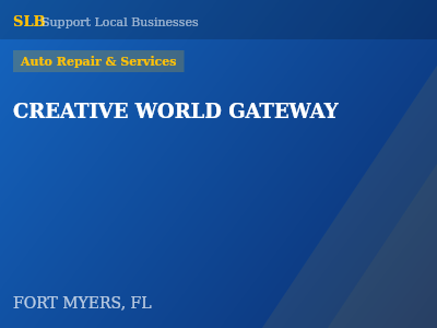 CREATIVE WORLD GATEWAY — Auto Repair & Services in FORT MYERS, FL