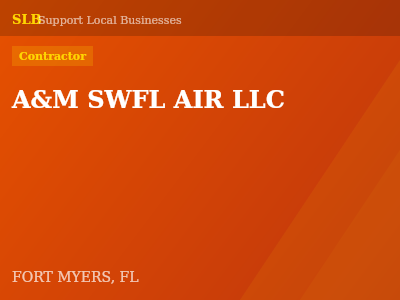 A&M SWFL AIR LLC — Contractor in FORT MYERS, FL