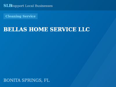 BELLAS HOME SERVICE LLC — Cleaning Service in BONITA SPRINGS, FL