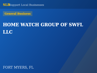 HOME WATCH GROUP OF SWFL LLC — General Business in FORT MYERS, FL