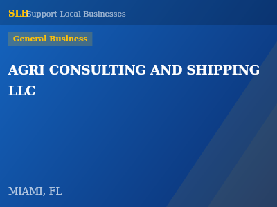 AGRI CONSULTING AND SHIPPING LLC — General Business in MIAMI, FL