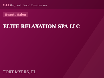 ELITE RELAXATION SPA LLC — Beauty Salon in FORT MYERS, FL