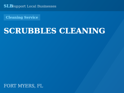 SCRUBBLES CLEANING — Cleaning Service in FORT MYERS, FL