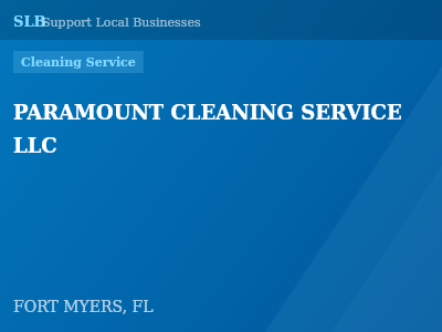PARAMOUNT CLEANING SERVICE LLC — Cleaning Service in FORT MYERS, FL