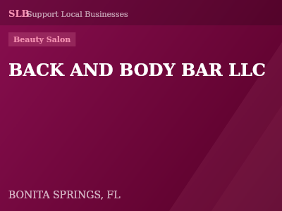 BACK AND BODY BAR LLC — Beauty Salon in BONITA SPRINGS, FL