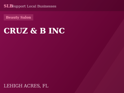 CRUZ & B INC — Beauty Salon in LEHIGH ACRES, FL