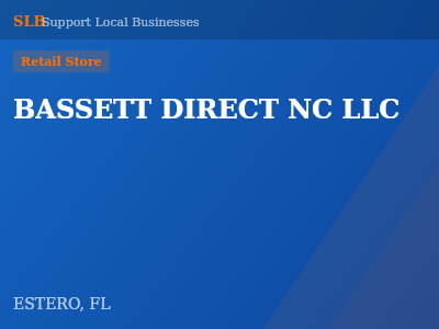 BASSETT DIRECT NC LLC — Retail Store in ESTERO, FL