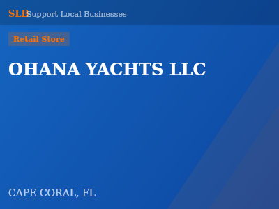 OHANA YACHTS LLC — Retail Store in CAPE CORAL, FL