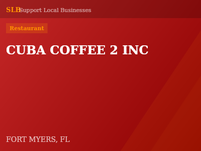 CUBA COFFEE 2 INC — Restaurant in FORT MYERS, FL