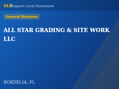 ALL STAR GRADING & SITE WORK LLC — General Business in BOKEELIA, FL