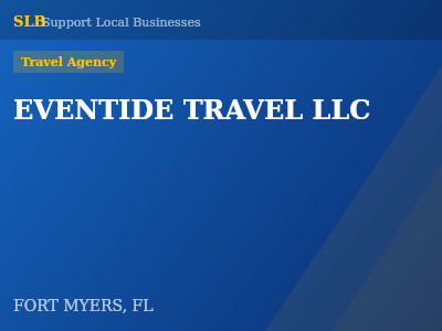 EVENTIDE TRAVEL LLC — Travel Agency in FORT MYERS, FL