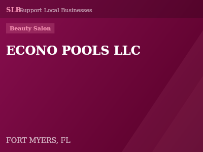 ECONO POOLS LLC — Beauty Salon in FORT MYERS, FL