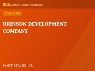 BRINSON DEVELOPMENT COMPANY — Contractor in FORT MYERS, FL
