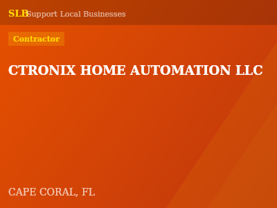 CTRONIX HOME AUTOMATION LLC — Contractor in CAPE CORAL, FL