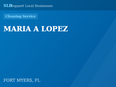MARIA A LOPEZ — Cleaning Service in FORT MYERS, FL