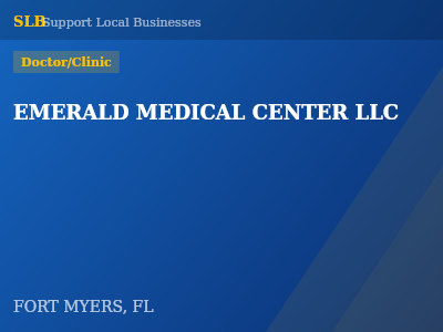 EMERALD MEDICAL CENTER LLC — Doctor/Clinic in FORT MYERS, FL