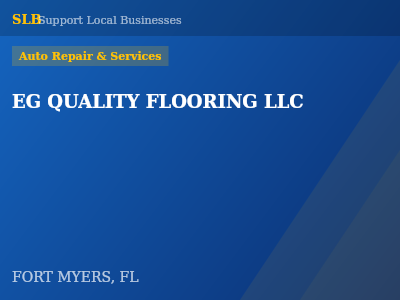 EG QUALITY FLOORING LLC — Auto Repair & Services in FORT MYERS, FL