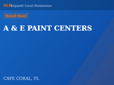 A & E PAINT CENTERS — Retail Store in CAPE CORAL, FL