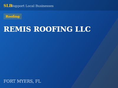 REMIS ROOFING LLC — Roofing in FORT MYERS, FL