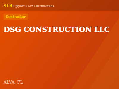 DSG CONSTRUCTION LLC — Contractor in ALVA, FL